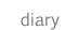 diary